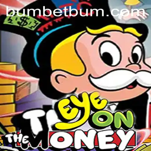 EyeOnTheMoney: Exploring the Exciting World of Bumbet Gaming
